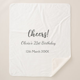 Cheers 21st birthday add name date simple minimal sherpa blanket