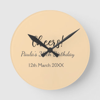 Cheers 30th birthday add name date simple minimal  round clock