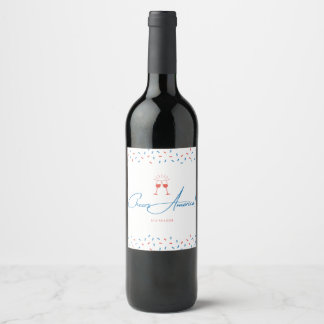 Cheers America! - July 4th Wine Label