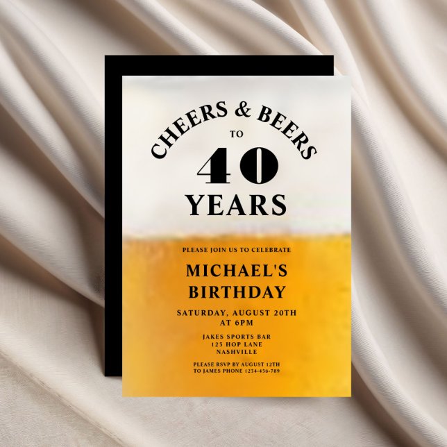 Cheers And Beers 40th Birthday Invitation (Cheers And Beers 40th Birthday Invitation)
