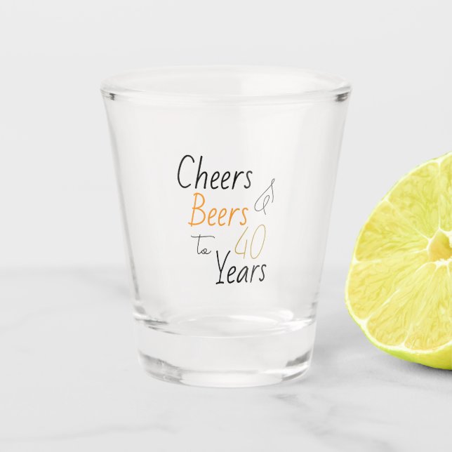 Cheers and Beers 40th Birthday Minimal Party Favou Shot Glass (Front)