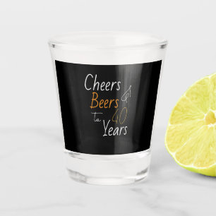 Cheers and Beers 40th Birthday Party Favour Shot Glass
