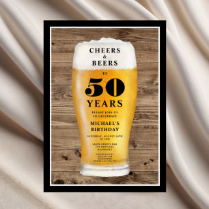 Cheers And Beers 50th Birthday Invitation