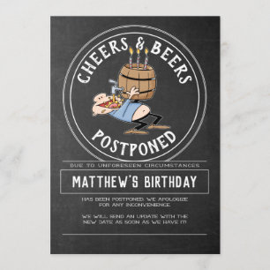 Cheers And Beers Birthday Cancellation - Postponed Invitation