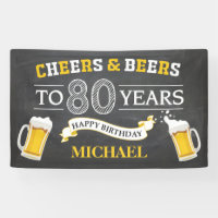 Cheers and Beers Happy 80th Birthday Banner