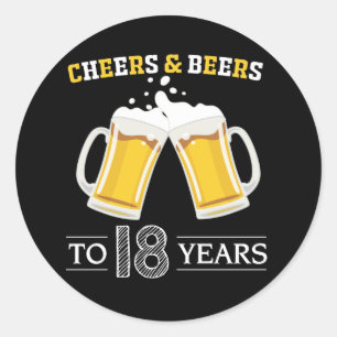 Cheers and Beers to 18 Years Classic Round Sticker