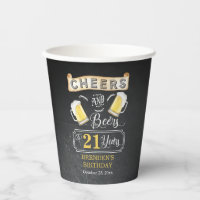 Cheers and Beers to 21 Years Birthday Party