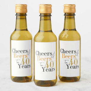 Cheers and beers to 40 years birthday party favour wine label