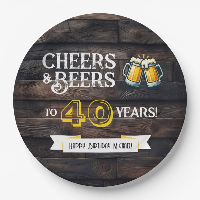 Cheers and Beers to 40 Years Rustic Birthday Paper Plate (Front)
