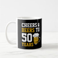 Cheers and beers to 50 Years 50th birthday