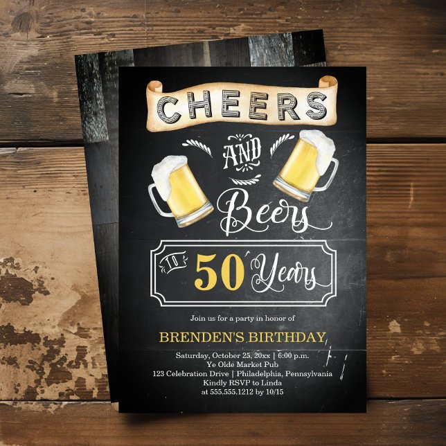 Cheers and Beers to 50 Years Birthday Party Invitation (Cheers and Beers to 50 Years Chalkboard Look 50th Birthday Party Invitation)