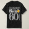Cheers and Beers to 60 Years Men's T-Shirt