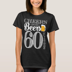 Cheers and Beers to 60 Years Women's Basic T-Shirt