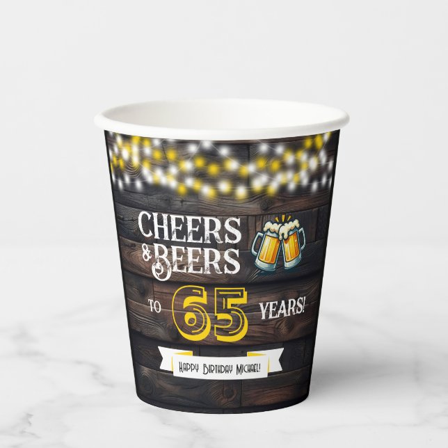 Cheers and Beers to 65 Years Rustic Birthday Paper Cups (Front)