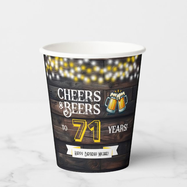 Cheers and Beers to 71 Years Rustic Birthday Paper Cups (Front)