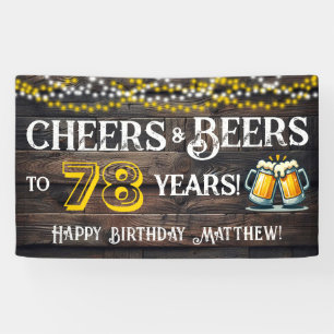 Cheers and Beers to 78 Years Birthday Party Banner