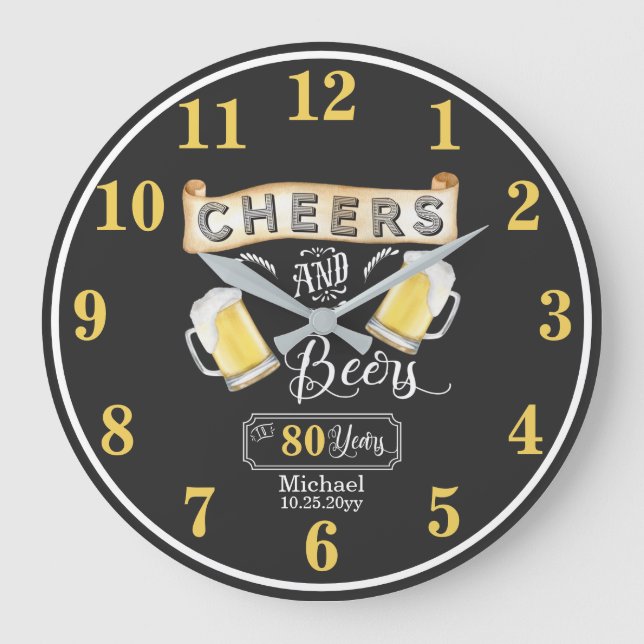 Cheers and Beers to 80 Years Birthday Large Clock (Front)
