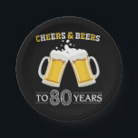Cheers and Beers to 80 Years Paper Plate<br><div class="desc">Cheers and Beers to 80 Years Paper Plate</div>