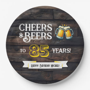 Cheers and Beers to 85 Years Rustic Birthday Paper Plate