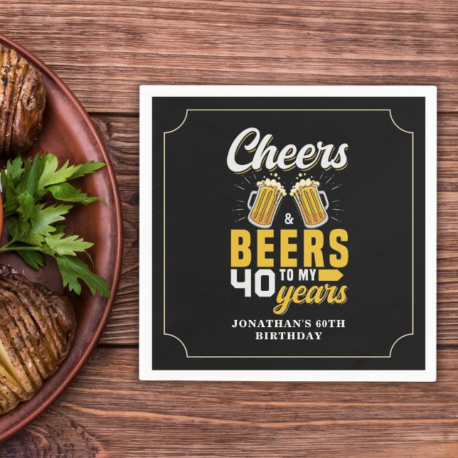 Cheers and Beers to my 40 Years, Any Birthday Napkin (Creator Uploaded)