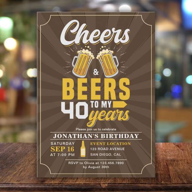 Cheers and Beers to my 40 Years Fun Birthday Invitation (Creator Uploaded)