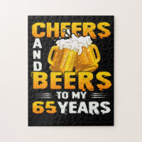 Cheers And Beers To My 65 Years 65th Birthday Gift