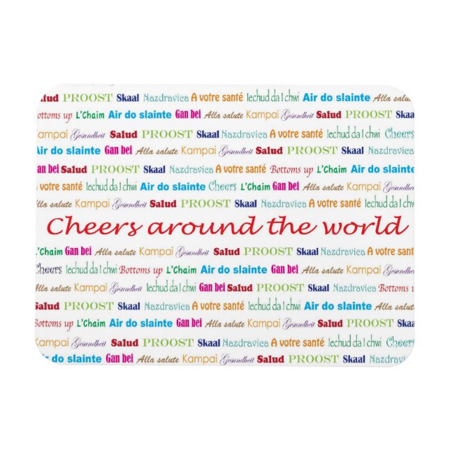 Cheers_Around The World_multi-language Magnet (Horizontal)