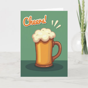 Cheers Beer Mug Celebration Card