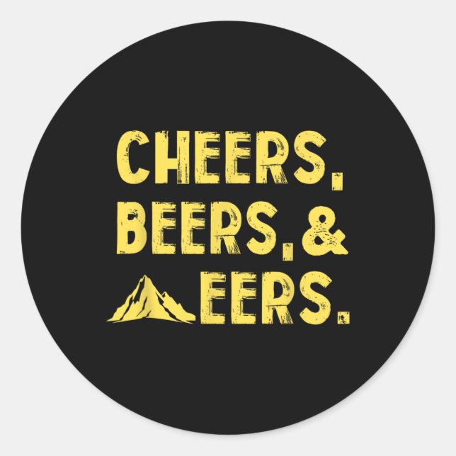 Cheers Beers And Mountaineers West Virginia  Classic Round Sticker (Front)