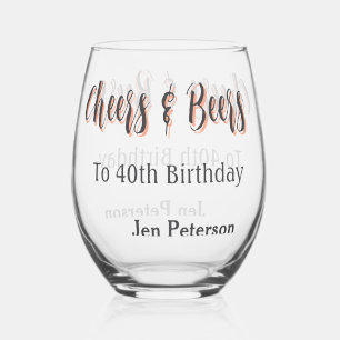 Cheers & beers to 40th birthday gray name year sin stemless wine glass