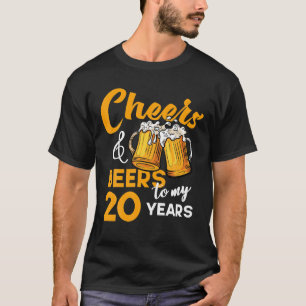 Cheers Beers To My 20 Year Old Birthday Funny 20th T-Shirt