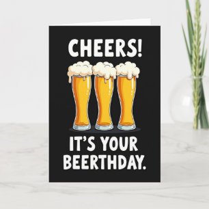 Cheers Beerthday Toast Card