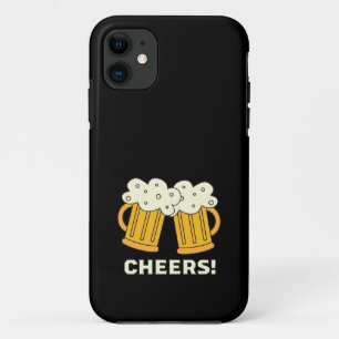 Cheers!  iPhone 11 case