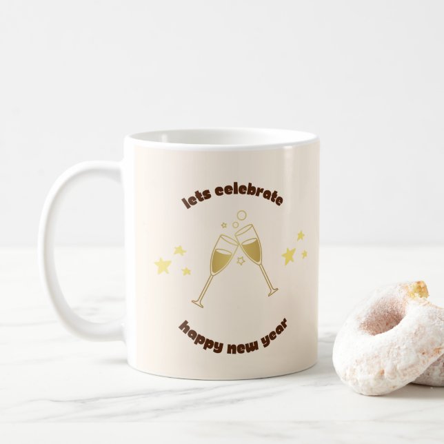 Cheers champagne glasses New Years message Coffee Mug (With Donut)