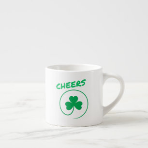 Cheers Clover Shamrock Irish Green St Patricks Day Espresso Cup