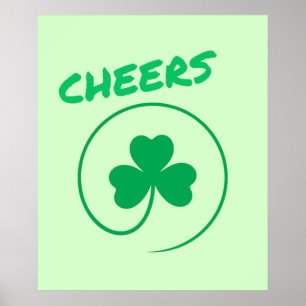 Cheers Clover Shamrock Irish Green St Patricks Day Poster