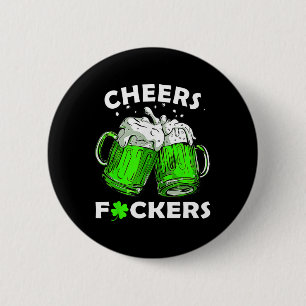 Cheers Ers Drinking Beer Shamrock St Patricks Day 6 Cm Round Badge