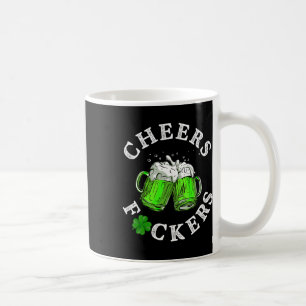 Cheers Ers Funny St Patricks Day Irish Drinking 3 Coffee Mug