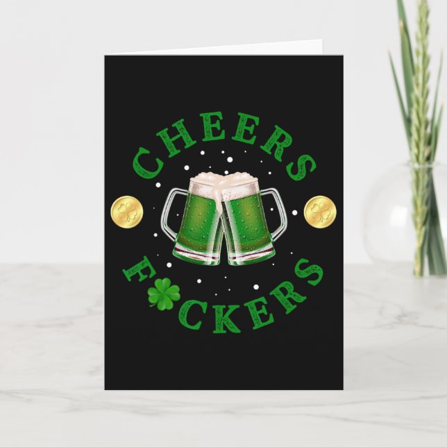 Cheers Ers Funny St Patricks Day Irish Drinking  Card (Front)