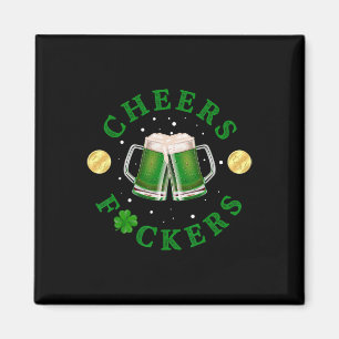 Cheers Ers Funny St Patricks Day Irish Drinking Magnet