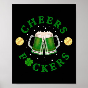 Cheers Ers Funny St Patricks Day Irish Drinking Poster
