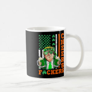 Cheers Ers St Patrick's Day Funny Beer Drinking Tr Coffee Mug