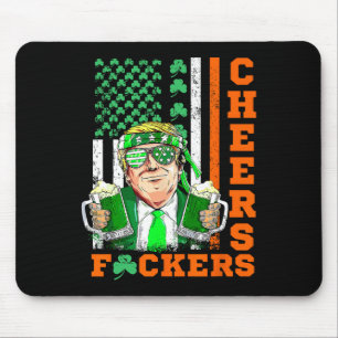 Cheers Ers St Patrick's Day Funny Beer Drinking Tr Mouse Pad