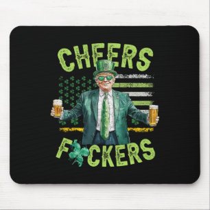 Cheers Ers St Patricks Day Funny Beer Drinking Tru Mouse Pad