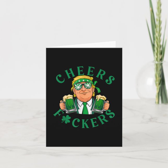 Cheers Forers St Patricks Day Funny Beer Drinking  Card (Front)