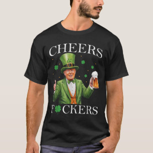 Cheers Forers St Patricks Day Funny Beer Drinking T-Shirt