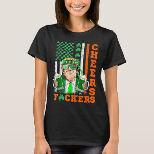 Cheers Forers St Patricks Day Funny Beer Drinking T-Shirt