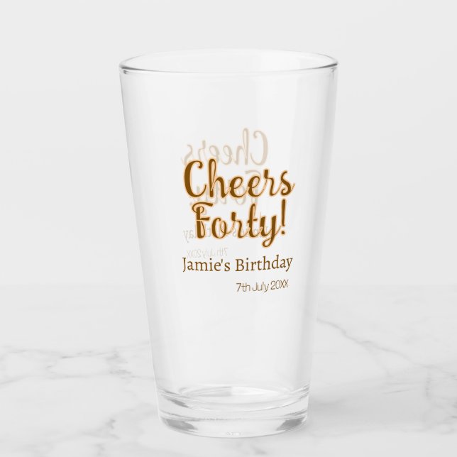 Cheers forty orange brown calligraphy birthday nam glass (Front)