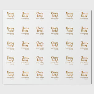 Cheers forty orange brown calligraphy birthday nam wrapping paper