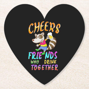 Cheers Friends Who Drink Together Paper Coaster